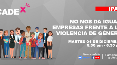 NOTA DE PRENSA – CADEx: Este martes se presentará “No nos da igual: empresas frente a la violencia de género”