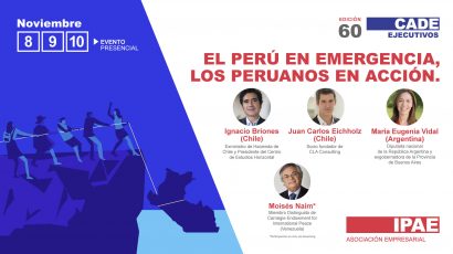 #CADEejecutivos: Expertos internacionales compartirán sus experiencias para promover el desarrollo del Perú