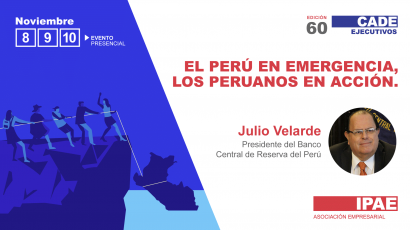 #CADEejecutivos: Ministro Burneo y presidente del BCRP expondrán sus planes para reactivar la economía peruana