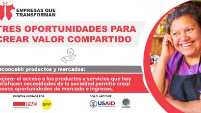 #EmpresasQueTransforman: 3 formas de crear Valor Compartido en una organización