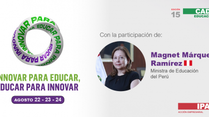 #CADEeducación: Ministra de Educación, Magnet Márquez, participará de la 15° edición del foro educativo más importante del Perú