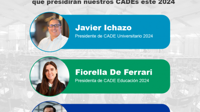 IPAE Acción Empresarial: Ellos son los presidentes de las ediciones 2024 de CADE Universitario, CADE Educación y CADE Ejecutivos