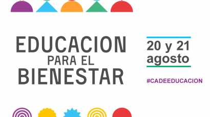 CADE Educación 2024: El bienestar será el tema central del foro educativo más importante del país